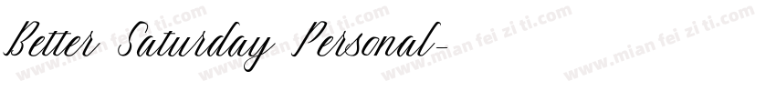 Better Saturday Personal字体转换
